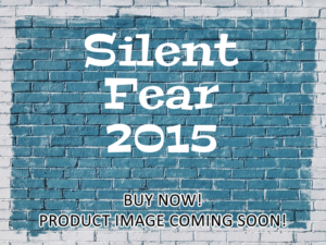 -Silent Fear (2015)-<br>The Original Movie