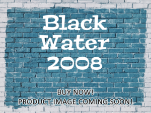 -Black Water (2008)-<br>The Original Movie