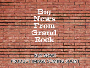 -Big News From Grand Rock (2015)-<br>The Original Movie