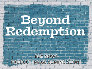 -Beyond Redemption (2016)-<br>The Original Movie