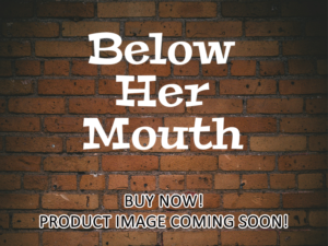 -Below Her Mouth (2017)-<br>The Original Movie