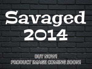 -Savaged (2014)-<br>The Original Movie