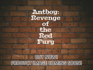 -Antboy: Revenge of the Red Fury (2014)-<br>The Original Movie