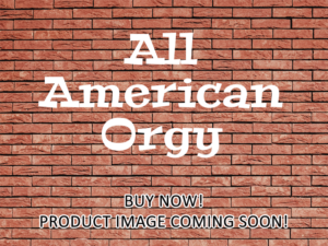 -All American Orgy (2010)-<br>The Original Movie