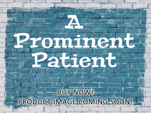 -A Prominent Patient (2017)-<br>The Original Movie