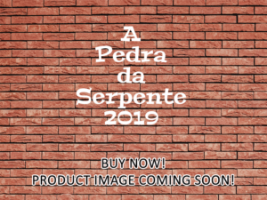 -A Pedra da Serpente (2019)-<br>The Original Movie