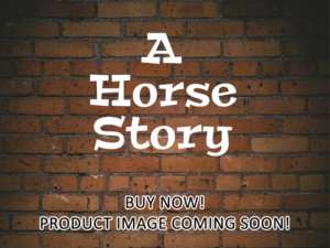 -A Horse Story (2015)-<br>The Original Movie