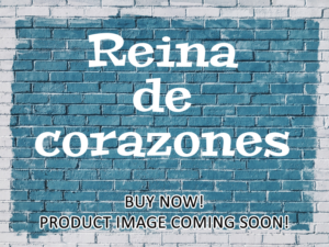 -Reina de corazones (2014)-<br>The Complete Series